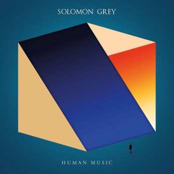 LP Solomon Grey: Human Music 611083