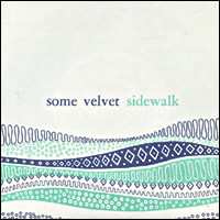 Album Some Velvet Sidewalk: Free From It