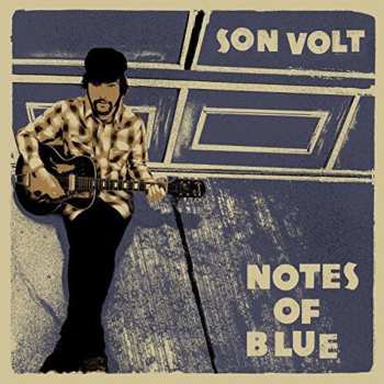 LP Son Volt: Notes Of Blue 596289