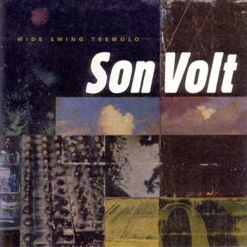 CD Son Volt: Wide Swing Tremolo 631095