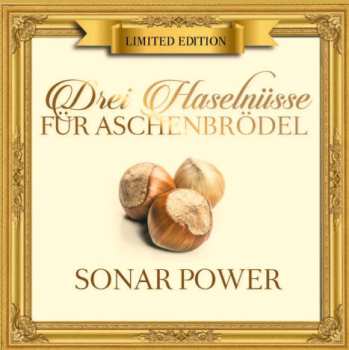 Album Sonar Power: Drei Haselnüsse Für Aschenbrödel