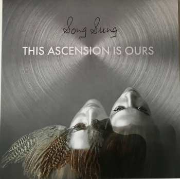 Album Song Sung: This Ascension Is Ours