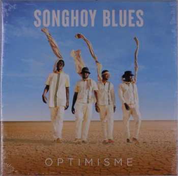 LP Songhoy Blues: Optimisme CLR 347104