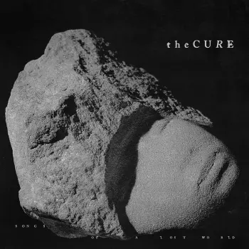 Album The Cure: Songs of a Lost World