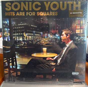 2LP Sonic Youth: Hits Are For Squares 616107