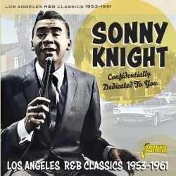 CD Sonny Knight: Confidentially Dedicated To You: Los Angeles R&b 623044