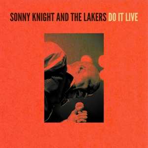 2LP Sonny Knight & The Lakers: Do It Live 565761