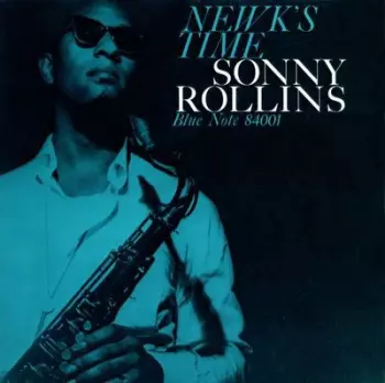 Sonny Rollins: Newk's Time