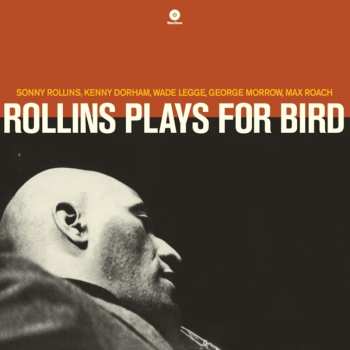 LP Sonny Rollins Quintet: Rollins Plays For Bird LTD 555175