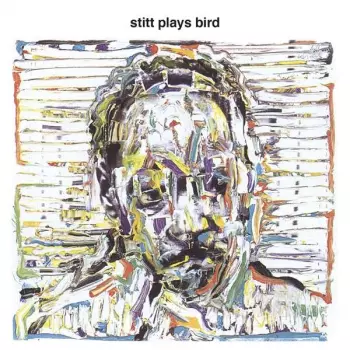 Sonny Stitt: Stitt Plays Bird