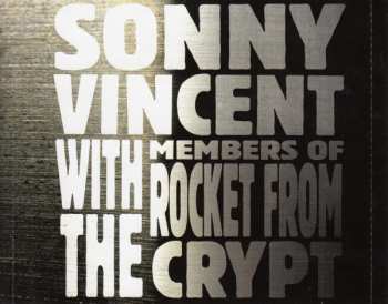 CD Sonny Vincent: Complete Studio Recordings And Exclusive Live Performances 120654