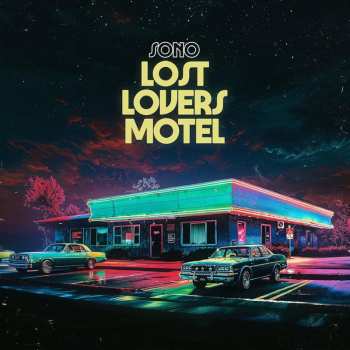 Album Sono: Lost Lovers Motel