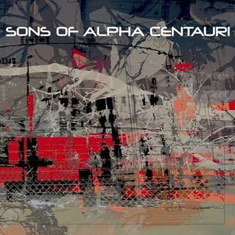 Album Sons Of Alpha Centauri: Sons Of Alpha Centauri