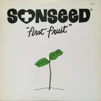 Sonseed: First Fruit