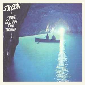 Album Sonson: A Shine Below The Mound