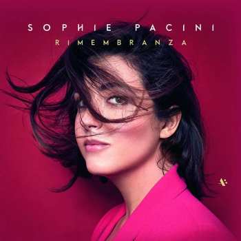 CD Sophie Pacini: Rimembranza 600504