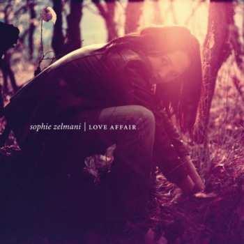 Album Sophie Zelmani: Love Affair