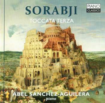 Album Kaikhosru Shapurji Sorabji: Toccata Terza