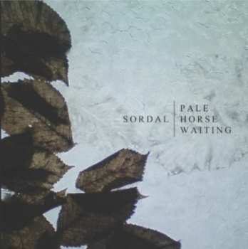 Album Stein Roger Sordal: Pale Horse Waiting