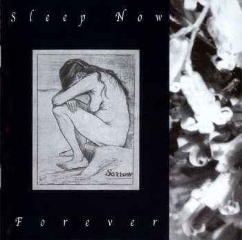 Album Sorrow: Sleep Now Forever