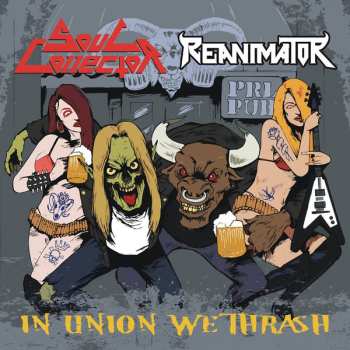 Album Soul Collector: In Union We Thrash