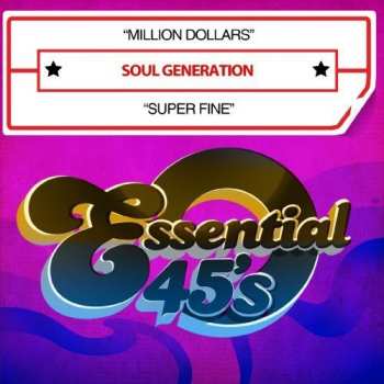 CD Soul Generation: Million Dollars / Super Fine 651274