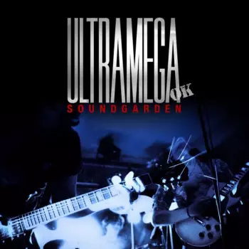 Soundgarden: Ultramega OK