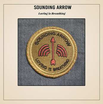 LP Sounding Arrow: Loving Is Breathing 590990