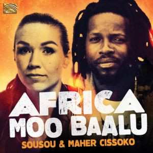 Album Sousou & Maher Cissoko: Africa Moo Baalu