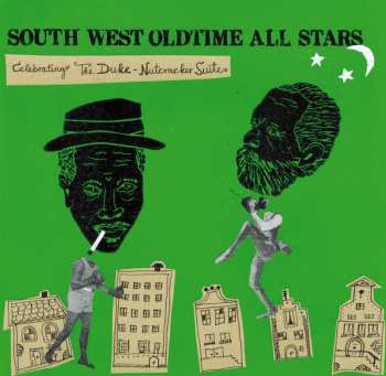 Album South West Oldtime All...: Celebrating The Duke - Nutcracker Suites