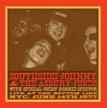 Southside Johnny & The Asbury Jukes: Live At The Bottom Line 1977