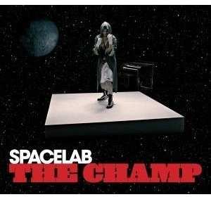 Album Spacelab: The Champ