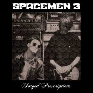 2LP Spacemen 3: Forged Prescriptions LTD 556787