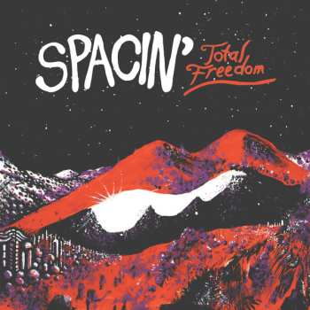 LP Spacin': Total Freedom 561096