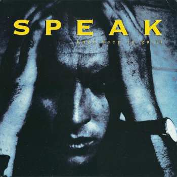 Album Speak 714: Knee Deep In Guilt