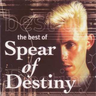 Album Spear Of Destiny: The Best Of Spear Of Destiny