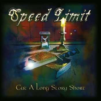 Speed Limit: Cut A Long Story Short