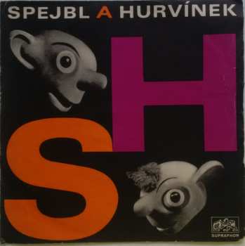 Album Spejbl & Hurvínek: Hurvínek A Neúnavná Mánička / Hurvínek Hraje Divadlo