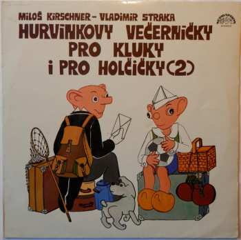 LP Spejbl & Hurvínek: Hurvínkovy Večerníčky Pro Kluky I Pro Holčičky (2) 492207