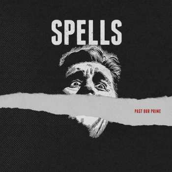 Album Spells: Past Our Prime