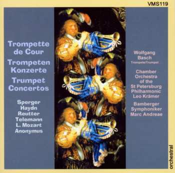 CD Johannes Matthias Sperger: Trompette De Cour = Trompeten Konzerte = Trumpet Concertos 571839