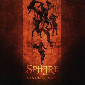 Album Sphere: Mindless Mass