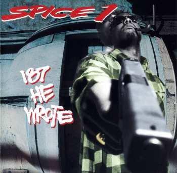 Album Spice 1: 187 He Wrote