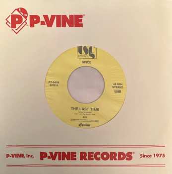 SP Spice: The Last Time / I'm So Glad To Say LTD 576406