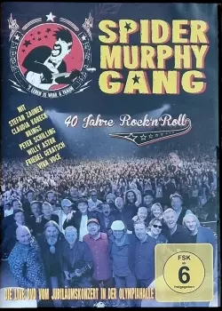 Spider Murphy Gang: 40 Jahre Rock 'n' Roll