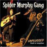 Album Spider Murphy Gang: Unplugged - Skandal Im Lustspielhaus