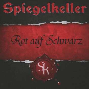 Album Spiegelkeller: Rot Auf Schwarz