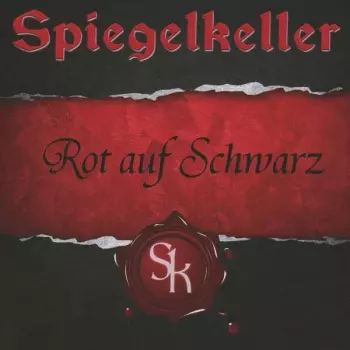 Spiegelkeller: Rot Auf Schwarz