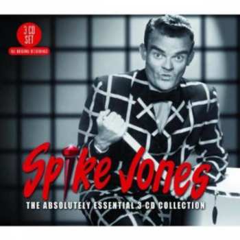 Album Spike Jones: The Absolutely Essential 3 CD Collection