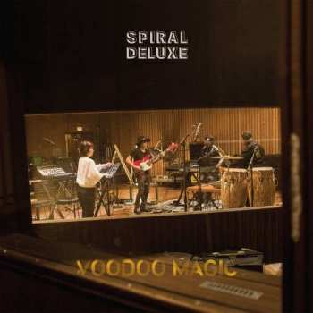 Album Spiral Deluxe: Voodoo Magic